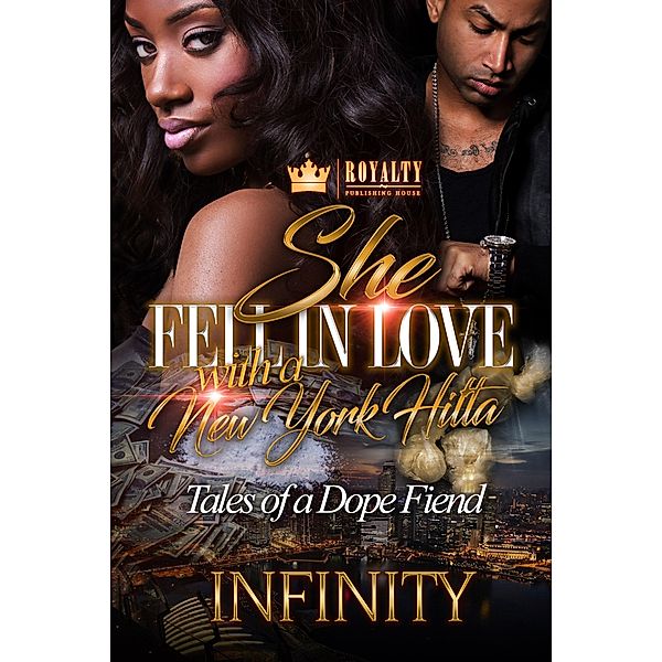 She Fell In Love with a New York Hitta / She Fell In Love with a New York Hitta Bd.1, Infinity