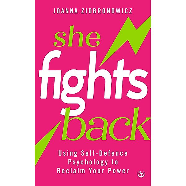 She Fights Back, Joanna Ziobronowicz