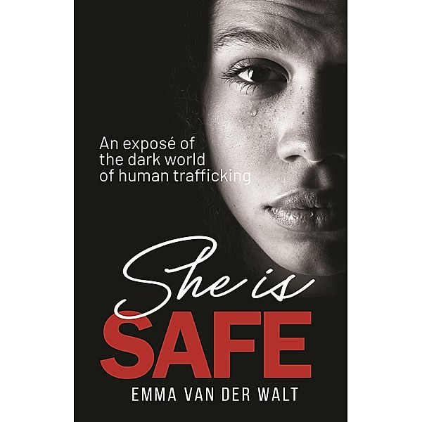 She is safe, Emma van der Walt