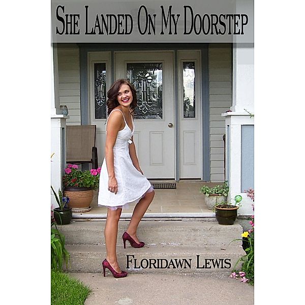 She Landed On My Doorstep / Floridawn Lewis, Floridawn Lewis