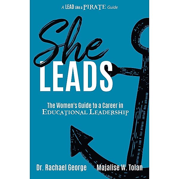 She Leads, Rachael George, Majalise Tolan