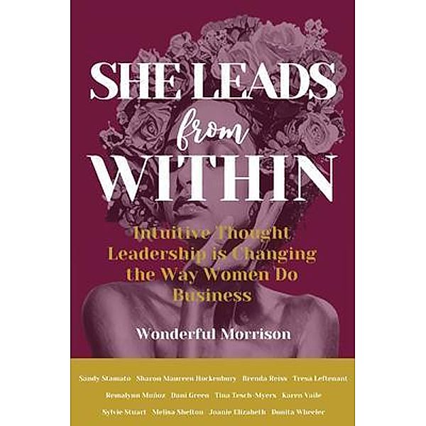 She Leads from Within, Wonderful Morrison