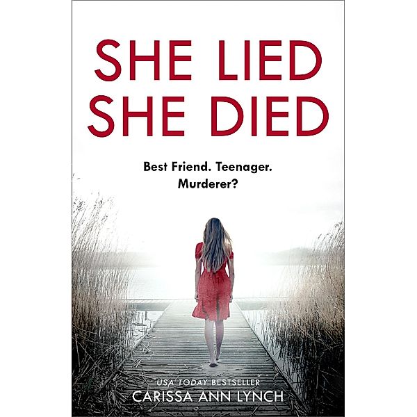 She Lied She Died, Carissa Ann Lynch