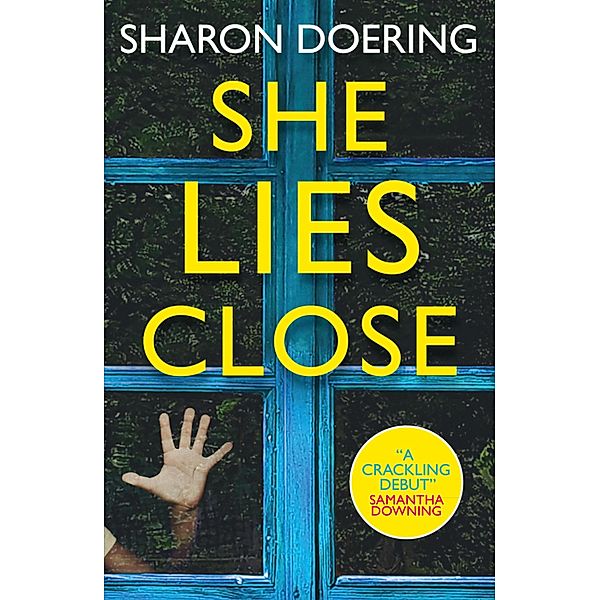 She Lies Close, Sharon Doering