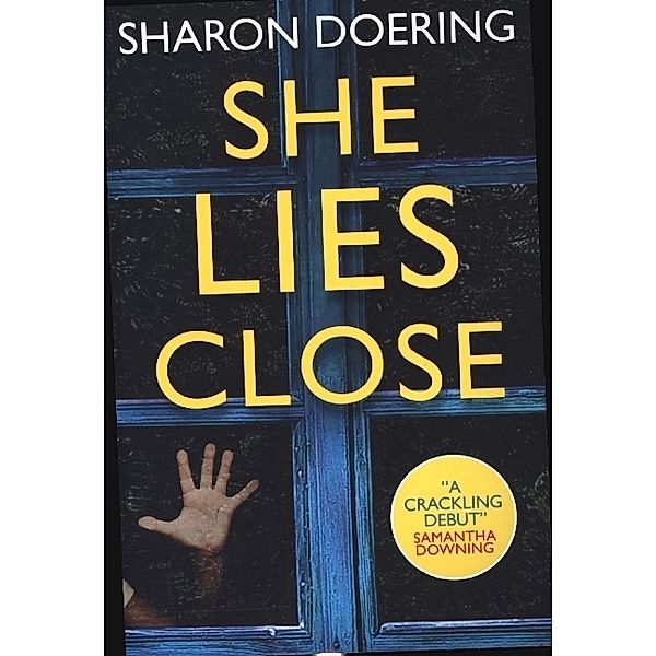 She Lies Close, Sharon Doering