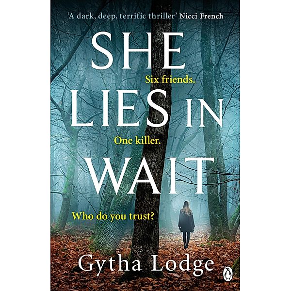 She Lies in Wait, Gytha Lodge