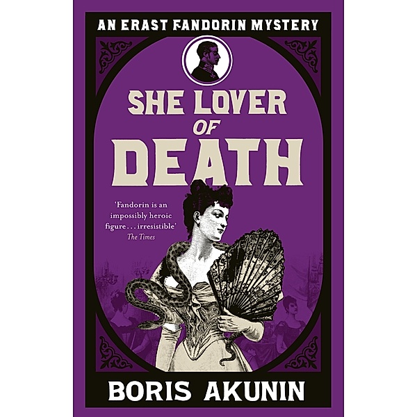 She Lover Of Death / Erast Fandorin Mysteries, Boris Akunin