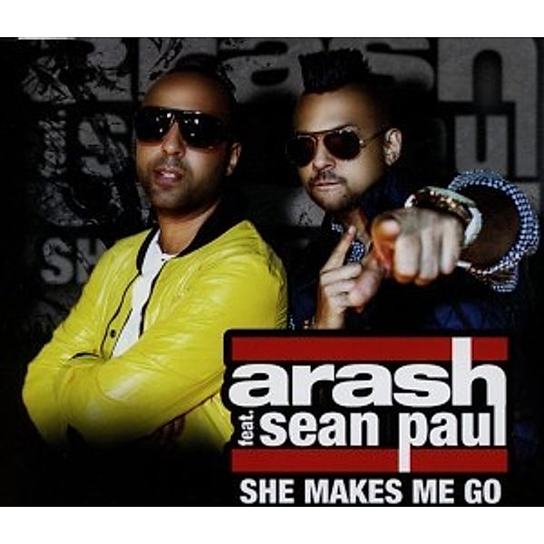 She Makes Me Go (2-Track Single), Sean Arash Feat. Paul
