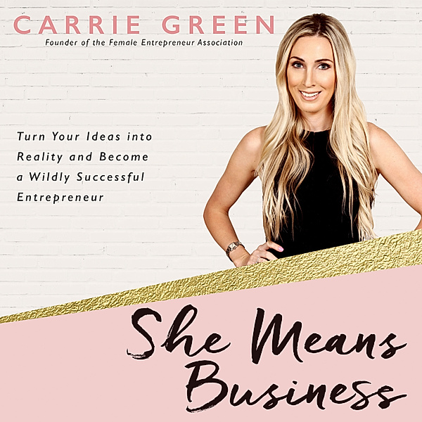 She Means Business, Carrie Green