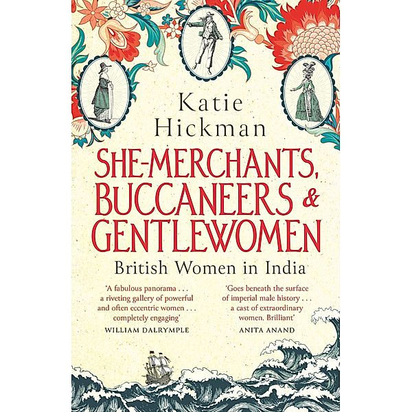She-Merchants, Buccaneers and Gentlewomen, Katie Hickman
