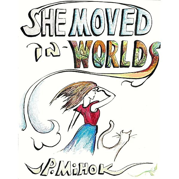 She Moved In Worlds - Part 2, Jp Mihok