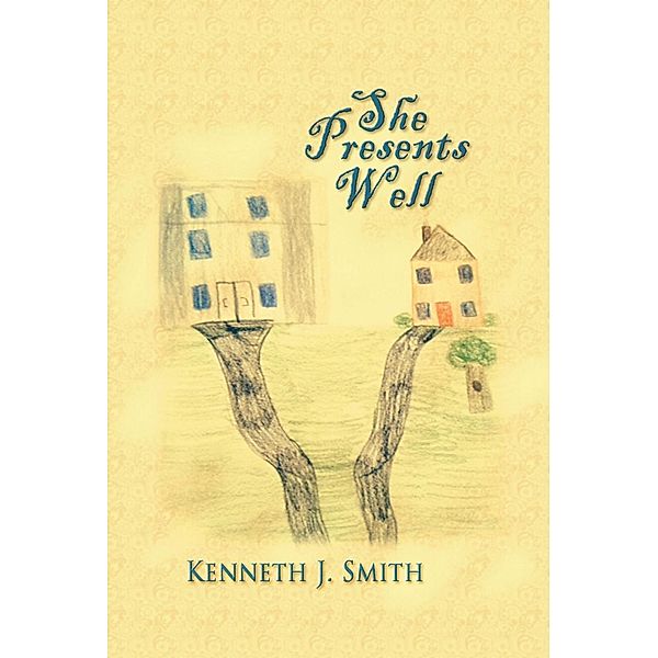 She Presents Well, Kenneth J. Smith