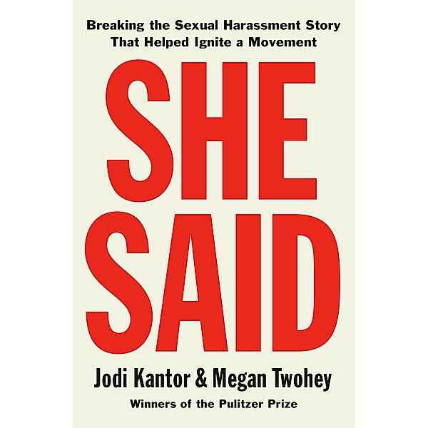 She Said, Jodi Kantor, Megan Twohey