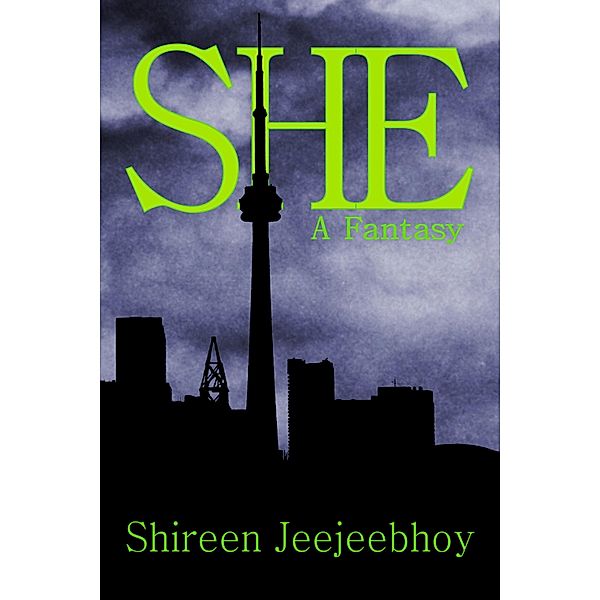 She / Shireen Jeejeebhoy, Shireen Jeejeebhoy
