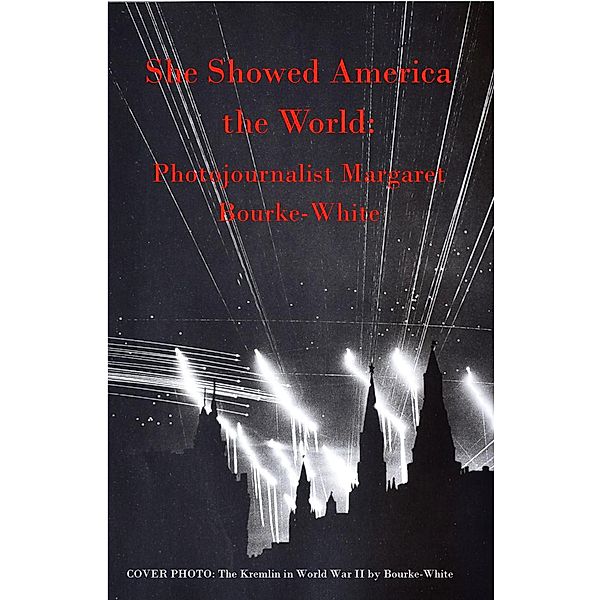 She Showed America the World, David M. Delo