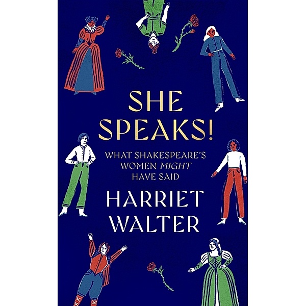 She Speaks!, Harriet Walter