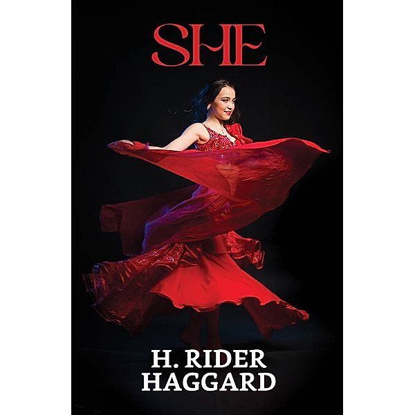 She / True Sign Publishing House, H. Rider Haggard