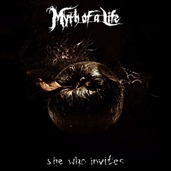 She Who Invites, Myth Of A Life