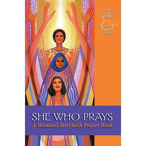 She Who Prays, Patricia Harris-Watkins, Jane Richardson Jensen