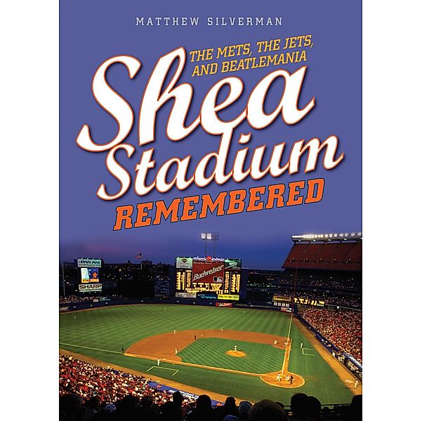 Shea Stadium Remembered, Matthew Silverman