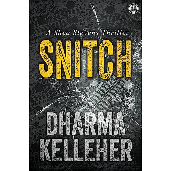 Shea Stevens: 2 Snitch, Dharma Kelleher