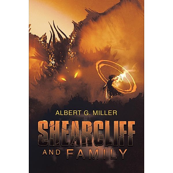 Shearcliff and Family, Albert G. Miller