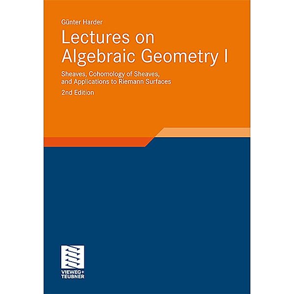 Sheaves, Cohomology of Sheaves, and Applications to Riemann Surfaces, Günter Harder