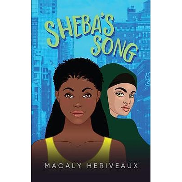 Sheba's Song / URLink Print & Media, LLC, Magaly Heriveaux