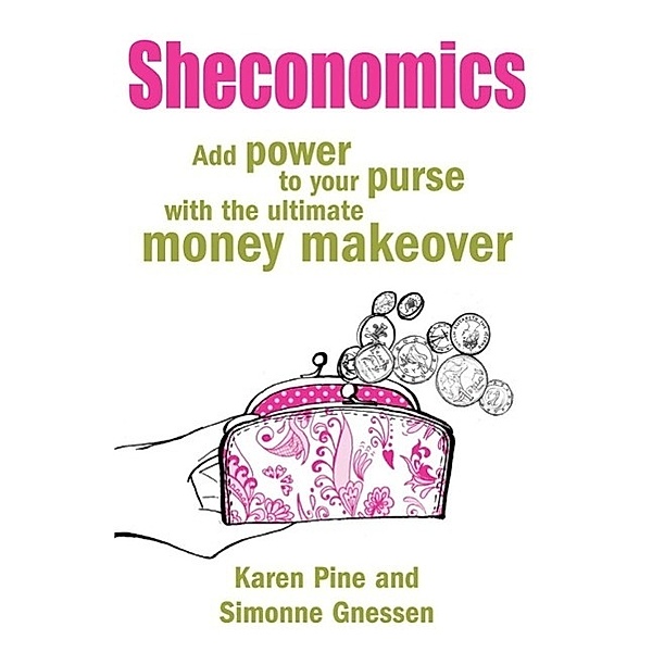 Sheconomics, Karen J. Pine, Simonne Gnessen