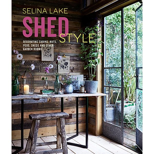 Shed Style, Selina Lake