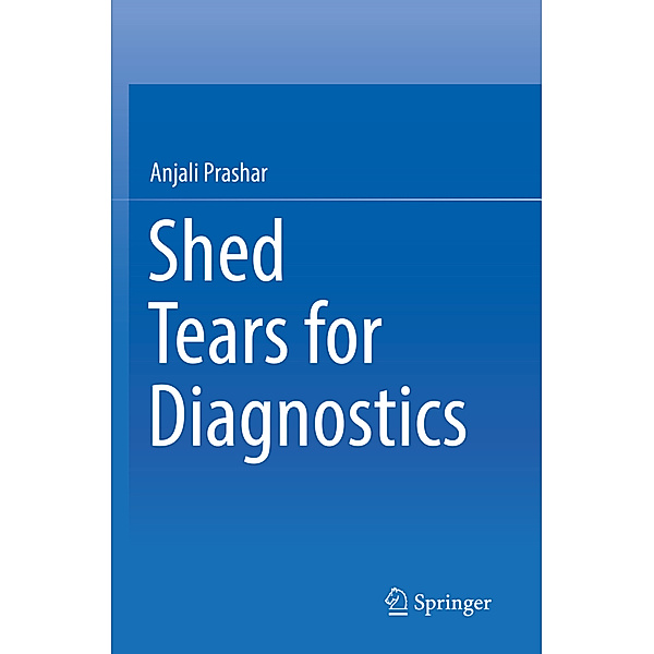 Shed Tears for Diagnostics, Anjali Prashar