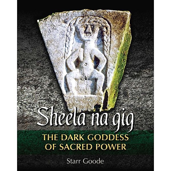 Sheela na gig / Inner Traditions, Starr Goode