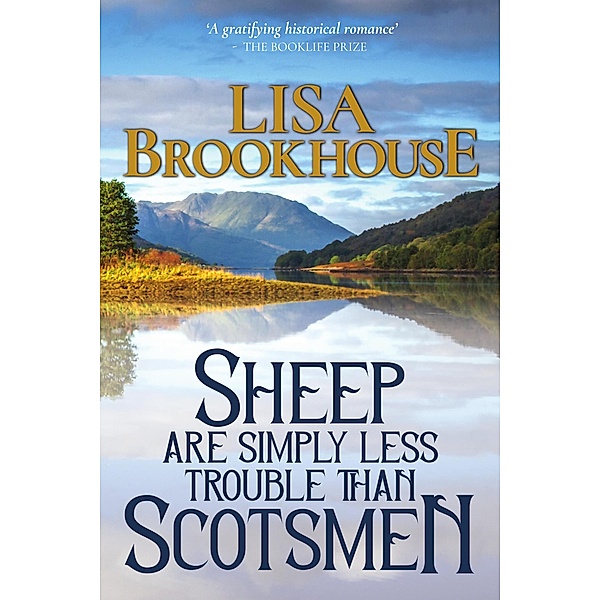 Sheep Are Simply Less Trouble Than Scotsmen, Lisa Brookhouse