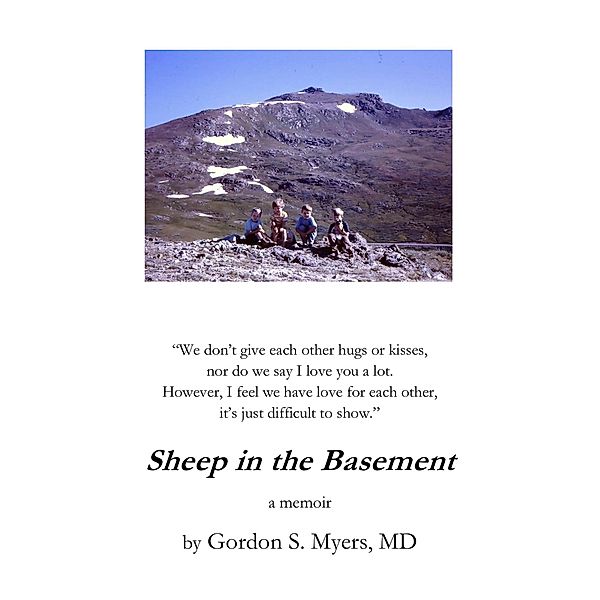 Sheep in the Basement, Gordon S. Myers
