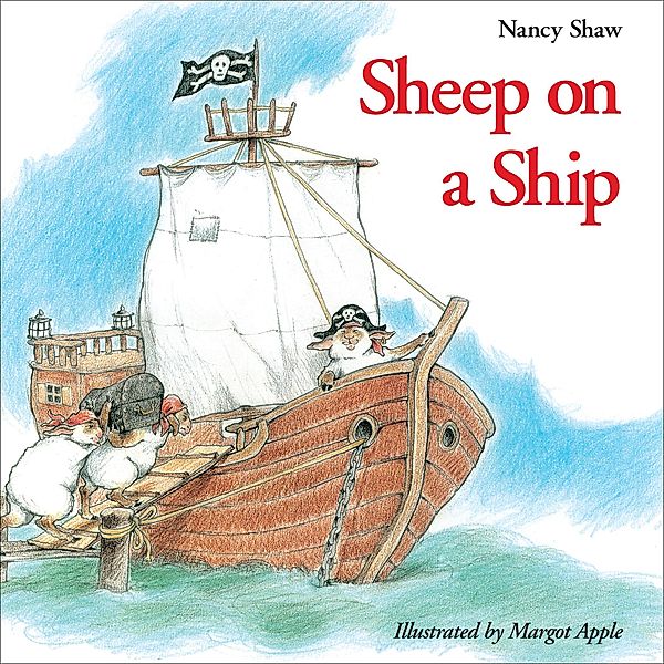 Sheep on a Ship, Nancy Shaw