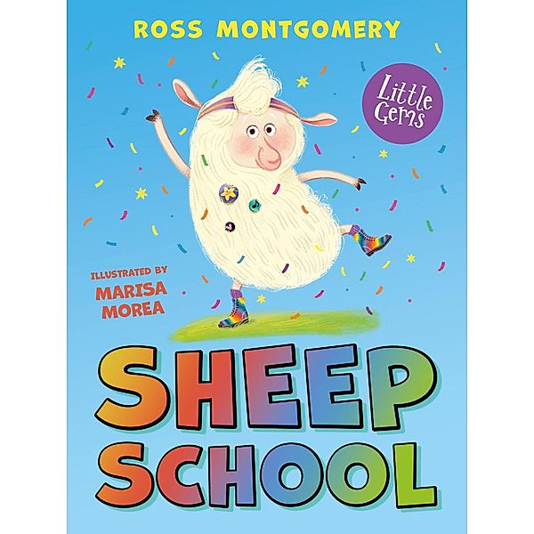 Sheep School / Little Gems, Ross Montgomery