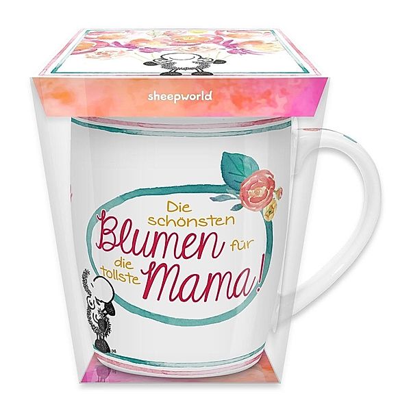 sheepworld Tasse Die schönsten Blumen für die tollste Mama