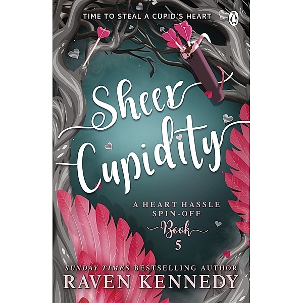 Sheer Cupidity, Raven Kennedy