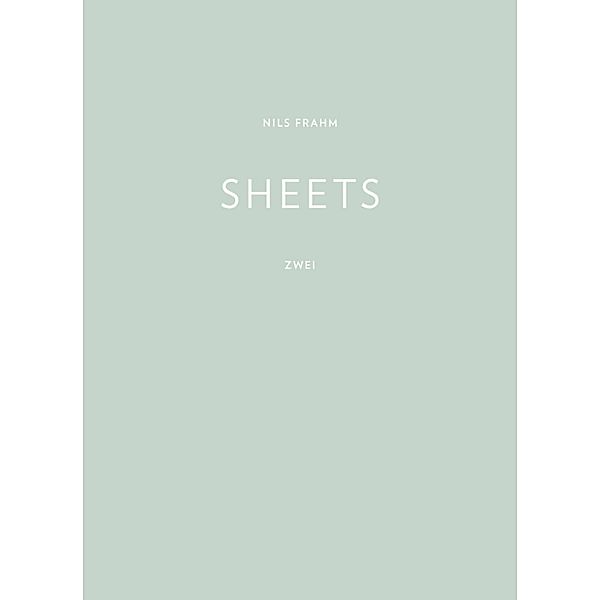 SHEETS Zwei / Sheets Bd.2, Nils Frahm