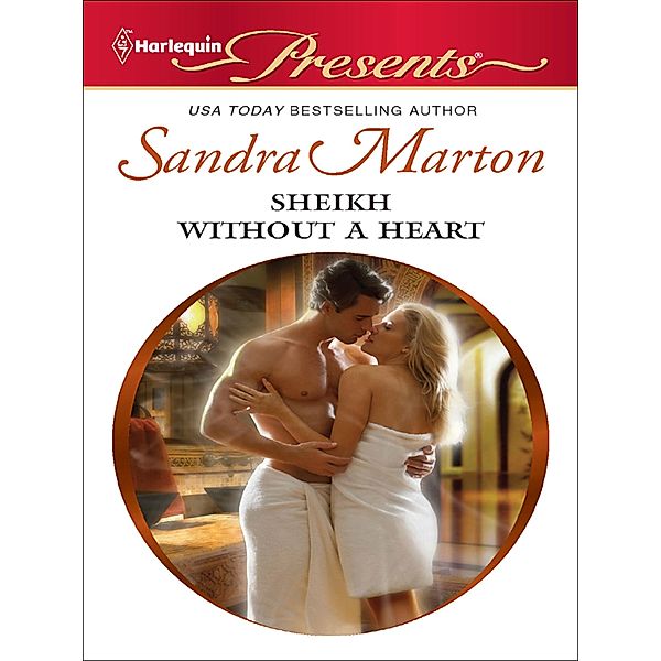 Sheikh Without a Heart, Sandra Marton