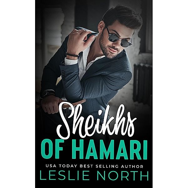 Sheikhs of Hamari, Leslie North