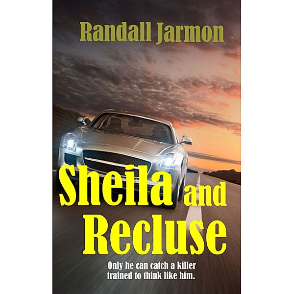 Sheila and Recluse, Randall Jarmon