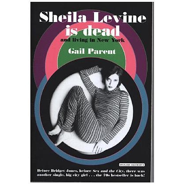 Sheila Levine is Dead and Living in New York, Gail Parent