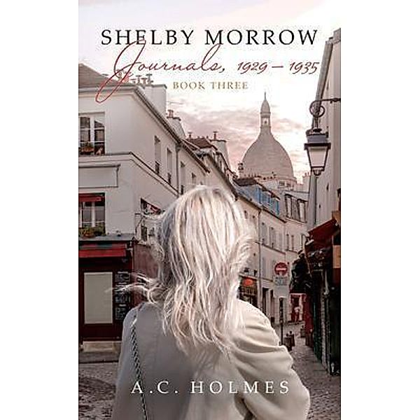 Shelby Morrow Journals, 1929-1935, A. C. Holmes