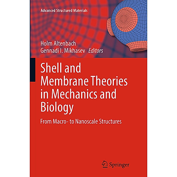 Shell and Membrane Theories in Mechanics and Biology