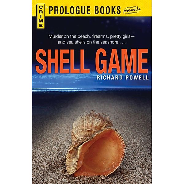 Shell Game, Richard Powell