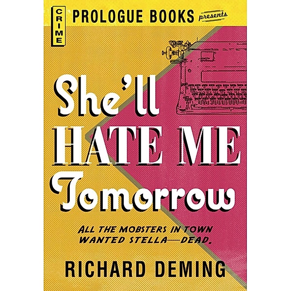 She'll Hate Me Tomorrow, Richard Deming