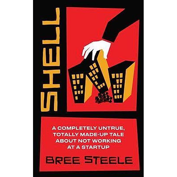 Shell / New Degree Press, Bree Steele