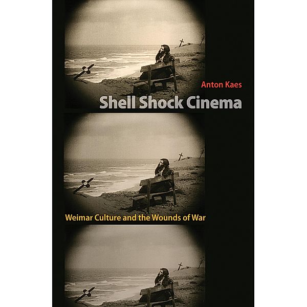 Shell Shock Cinema, Anton Kaes