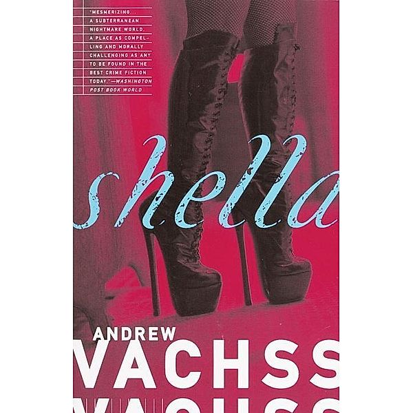 Shella, Andrew H. Vachss